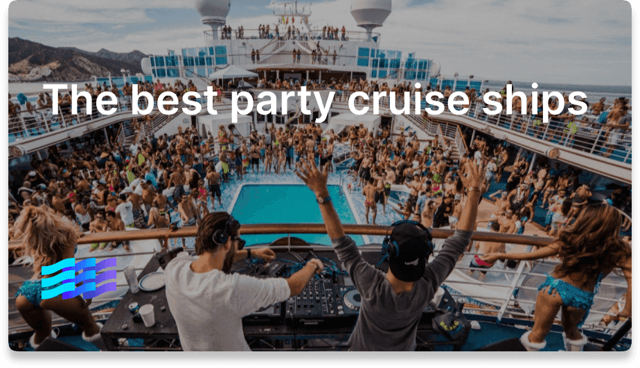 Best party cruises (for 2025): ships, lines & real nightlife tips