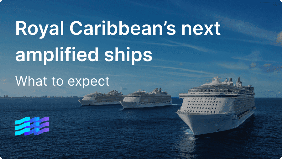 Coming in 2026: Royal Caribbean’s next wave of amplified ships – here’s what to expect