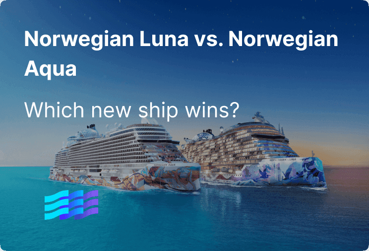 Norwegian Luna vs. Norwegian Aqua: Which New Ship Wins?