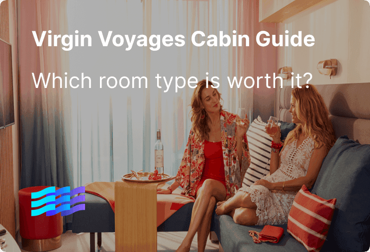 Virgin Voyages Cabin Guide: Which Room Type Is Worth It?