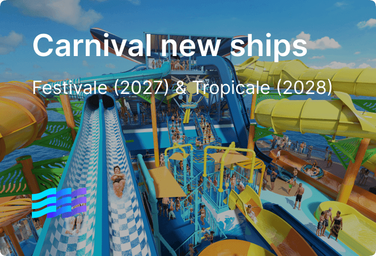 Carnival new ships: Festivale (2027) & Tropicale (2028)