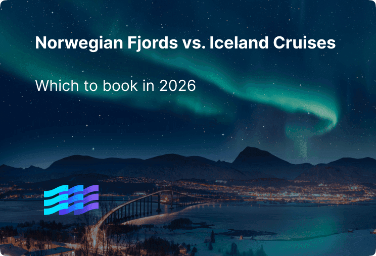 Norwegian Fjords vs. Iceland Cruises: Which to Book in 2026