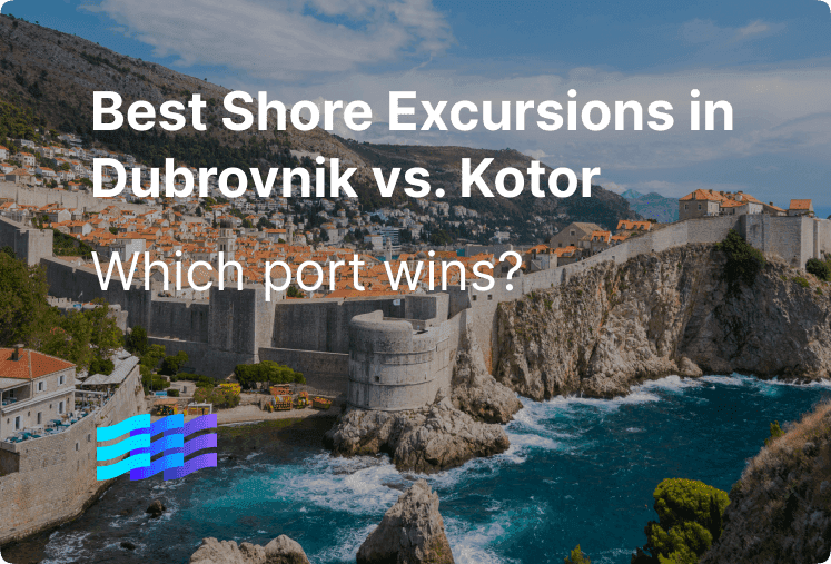 Best Shore Excursions in Dubrovnik vs. Kotor: Which Port Wins?