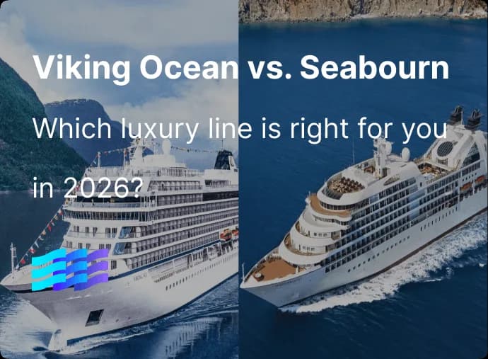 Viking Ocean vs. Seabourn: Which Luxury Line Is Right for You in 2026?