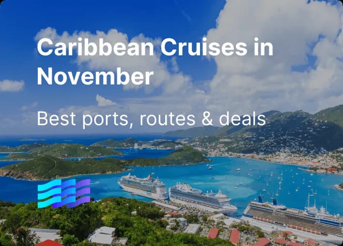 Caribbean Cruises in November: Best Ports, Routes & Deals